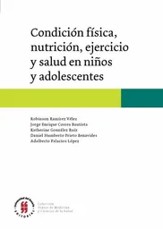 Condición Física Nutrición Ejercicio y Salud en Niños