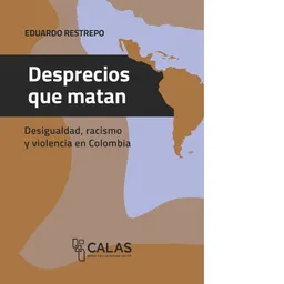 Desprecios Que Matan