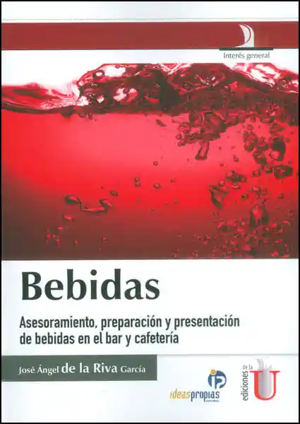 Bebidas Asesoramiento Preparación y Presentación de Bebidas en El Bar y Cafetería