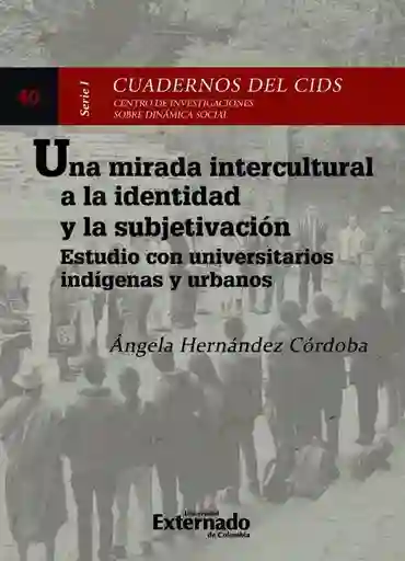Una Mirada Intercultural a La Identidad y La Subjetivación