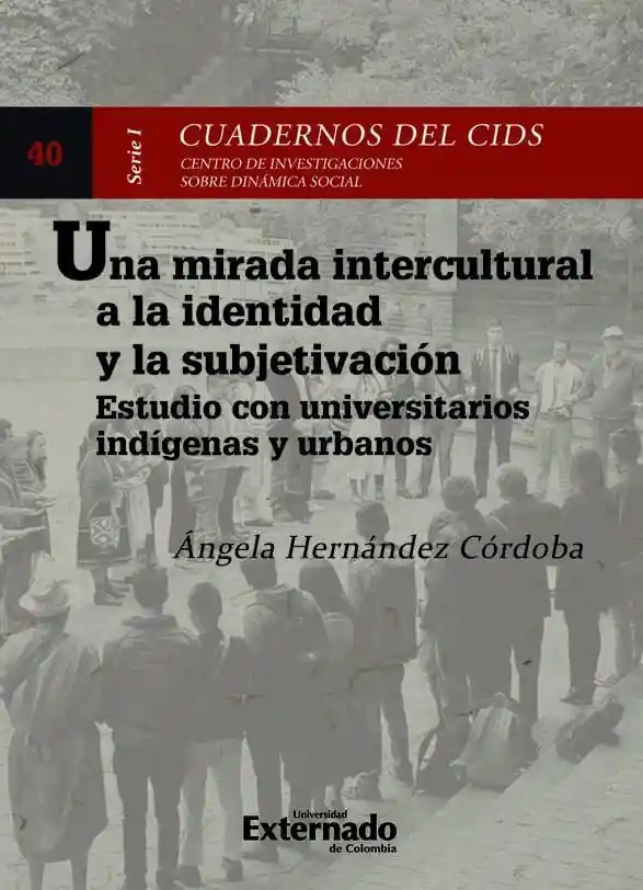 Una Mirada Intercultural a La Identidad y La Subjetivación