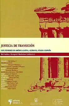 Justicia de Transicion Con Informes de America Latina Alemania Italia y España / Pd