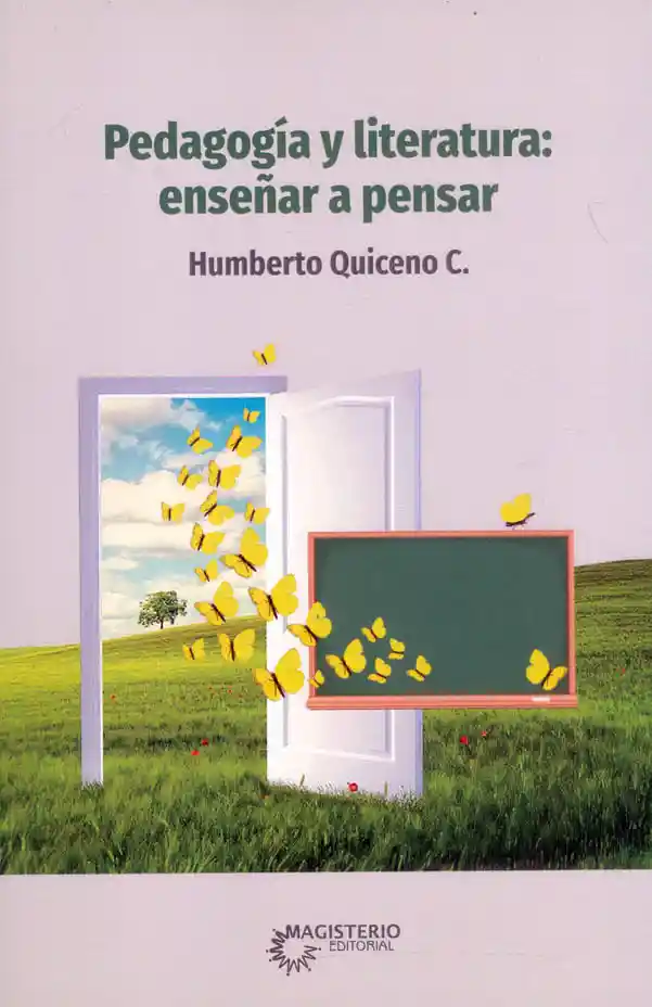 Pedagogía y literatura: enseñar a pensar
