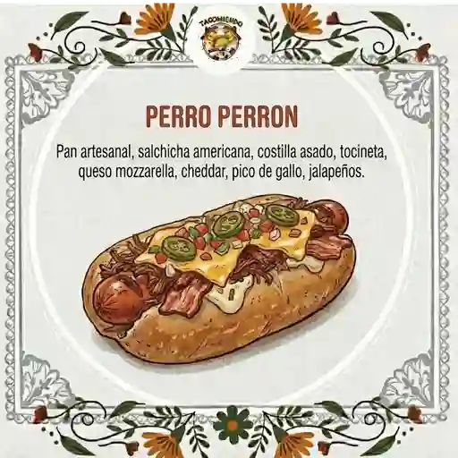 Perro perron + papas