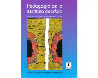 Pedagogía de la Escritura Creadora