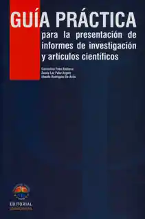 Guía practica para la presentación de informes de investigación y artículos científicos