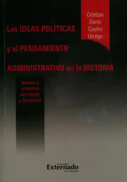 Las Ideas Políticas y el Pensamiento Administrativo