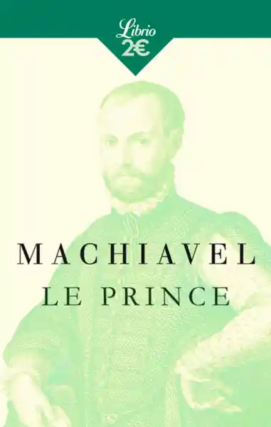 Le Prince - Machiavel