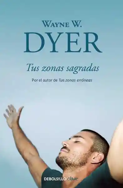 Tus Zonas Sagradas - Dyer