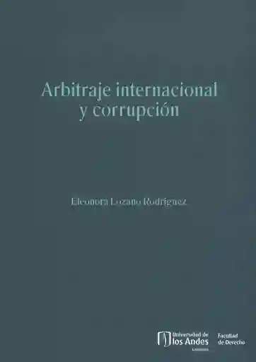 Arbitraje Internacional y Corrupción