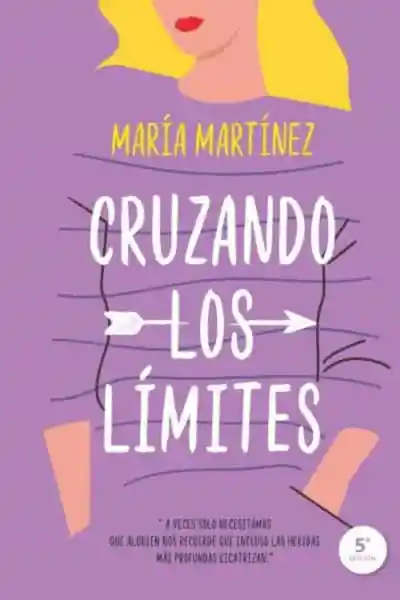 Cruzando Los Límites - María Martínez