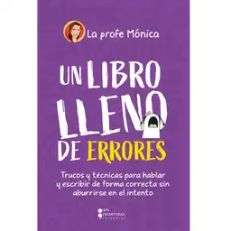 Un Libro Lleno de Errores Monica Higuera Rueda