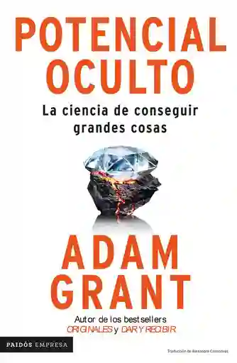 Potencial Oculto Grant Adam