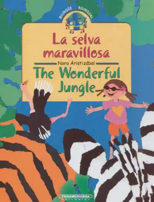La Selva Maravillosa