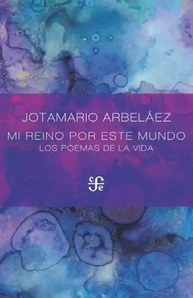 Mi Reino Por Este Mundo