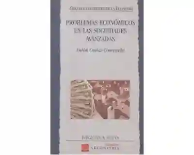 Problemas Económicos en Las Sociedades Avanzadas