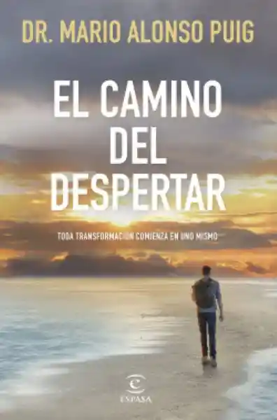 El Camino Del Despertar Mario Alonso Puig