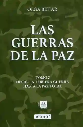 Las Guerras de La Paz