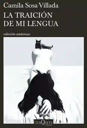 La Traición de mi Lengua