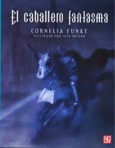 El Caballero Fantasma