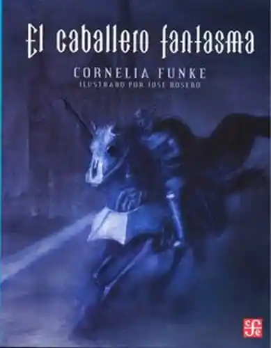 El Caballero Fantasma