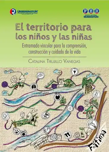 El Territorio Para Los Niños y Las Niñas