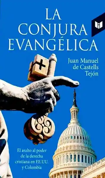 La conjura evangélica