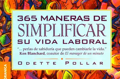 Vida 365 Maneras De Simplificar Su Laboral