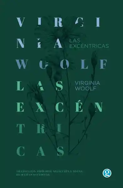 Las Excéntricas - Woolf Virginia