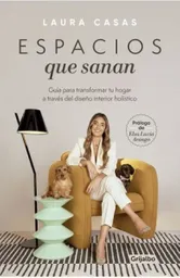 Espacios Que Sanan - Casas Laura