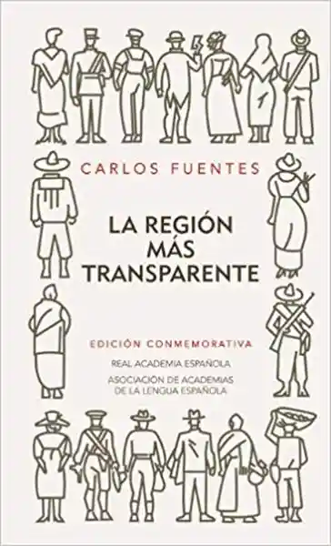 La Region Mas Transparente (Edición Conmemorativa)