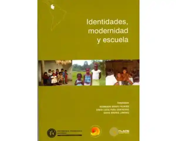 AdeS Identid Modernidad Y Escuela - Vv.Aa