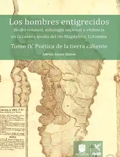 Los Hombres Entigrecidos