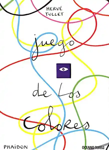 Juego de Los Colores - Herve Tullet