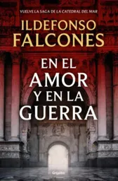 en El Amor y en La Guerra