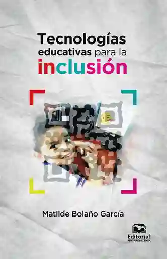 Tecnologías Educativas Para La Inclusión