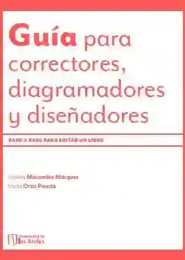 Guía Para Correctores Diagramadores y Diseñadores
