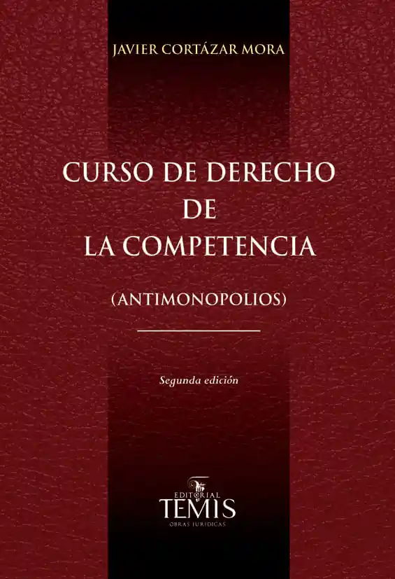 Curso de Derecho de La Competencia