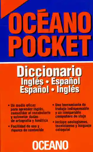 Diccionario Océano Pocket. Ingles/Español. Español/Inglés