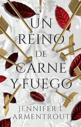 Un Reino de Carne y Fuego - Armentrout Jennifer L