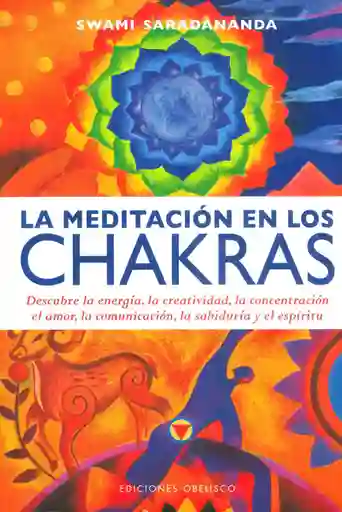 Vida La Meditación En Los Chakras.Descubre La Energía/La Creatid