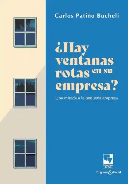 Hay Ventanas Rotas en su Empresa?