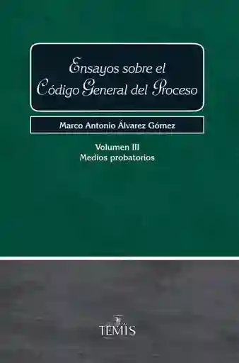 Ensayos Sobre El Código General Del Proceso