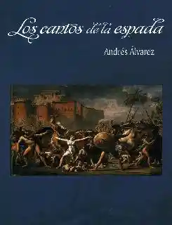 Los Cantos de la Espada