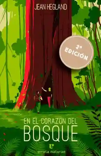 En él Corazón Del Bosque