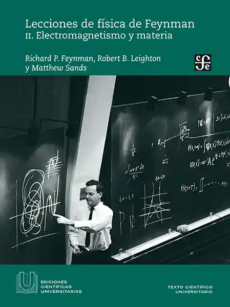 Lecciones de Física de Feynman II - Richard Feynman