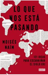 Lo Que Nos Está Pasando - Debate