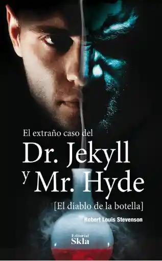 El Extraño Caso Del Dr Jekyll y Mr Hyde