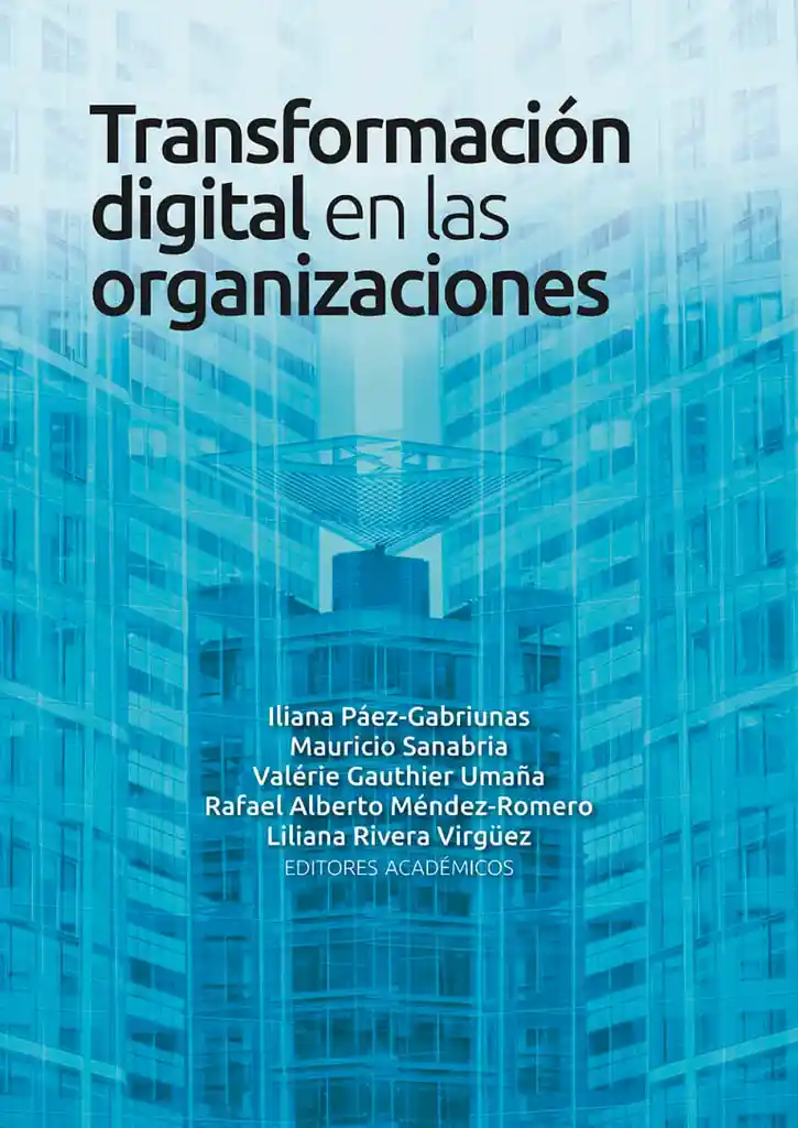 Transformación Digital en Las Organizaciones