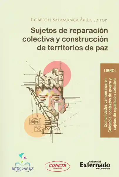 Sujetos de Reparación Colectiva y Construcción - VV.AA